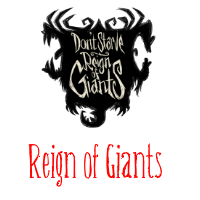 Don't Starve Together Reign of Giants Support